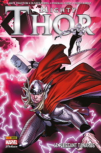 Mighty Thor - Tome 1 - Le Puissant Tanarus