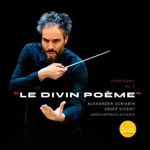 ADDA Simfònica & Josep Vicent - Scriabin: Le Divin Poème (2024) [Official Digital Download 24/96]