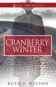«Cranberry Winter» by Ruth P. Watson