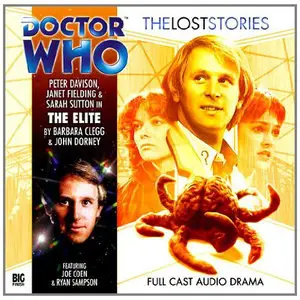 Doctor Who - The Lost Stories: The Elite (Audiobook)