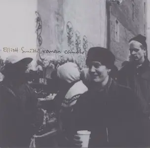 Elliott Smith - Roman Candle (1994)