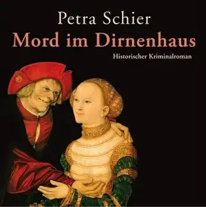 Petra Schier - Mord im Dirnenhaus