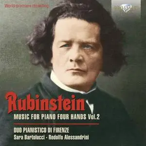 Duo Pianistico di Firenze - Rubinstein: Music for Piano Four Hands, Vol. 2 (2019)