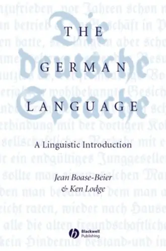 The German Language: A Linguistic Introduction