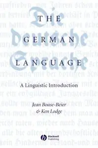 The German Language: A Linguistic Introduction