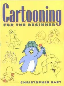 Christopher Hart, "Cartooning for the beginner" (repost)