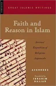 Faith and Reason in Islam