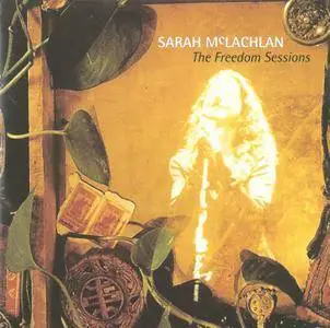 Sarah Mclachlan - The Freedom Sessions (1995) {Enhanced CD}