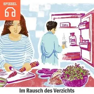 «Im Rausch des Verzichts» by DER SPIEGEL,Deutsche Blindenstudienanstalt e.V.