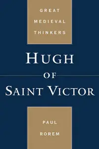 Hugh of Saint Victor (Repost)