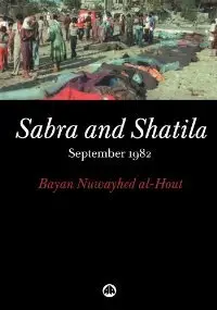 Sabra and Shatila: September 1982