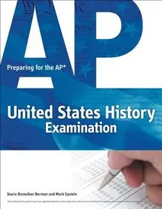 Preparing for the AP United States History Examination