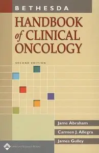 Bethesda Handbook of Clinical Oncology, (2nd Edition)
