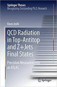 QCD Radiation in Top-Antitop and Z+Jets Final States: Precision Measurements at ATLAS