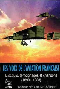 Les voix de l'aviation française: 1890-1938