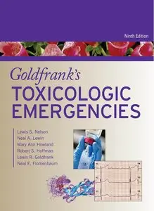 Goldfrank's Toxicologic Emergencies, Ninth Edition