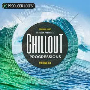 Producer Loops Chillout Progressions Vol 3 ACiD WAV MiDi REX