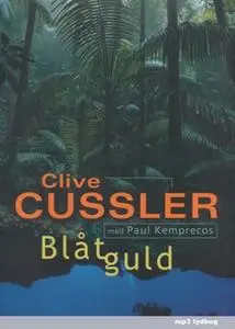 «Blåt guld» by Clive Cussler