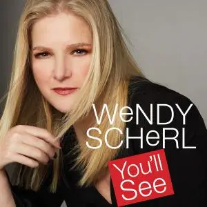 Wendy Scherl - You'll See (2019)