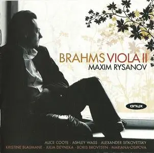 Maxim Rysanov - Brahms: Works for Viola, Vol. 2 (2010)