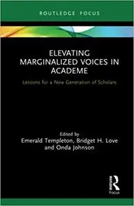 Elevating Marginalized Voices in Academe