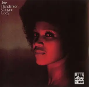 Joe Henderson - Canyon Lady (1973) [Remastered 1997]