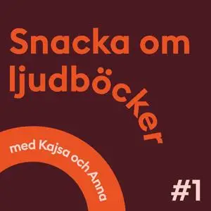 «Storytelpodden Avsnitt 1» by Anna Öqvist Ragnar,Kajsa Berthammar