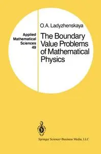 The Boundary Value Problems of Mathematical Physics (Repost)