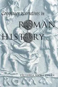 Conspiracy Narratives in Roman History