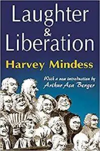 Laughter and Liberation [Kindle Edition]