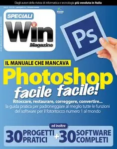 Win Magazine Speciali Photoshop - Luglio-Agosto 2014