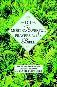 101 Most Powerful Prayers in the Bible