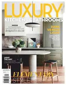 Luxury Kitchens & Bathrooms - Issue 22 - December 2023