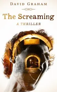 David Graham - The Screaming