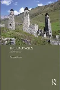 The Caucasus: An Introduction