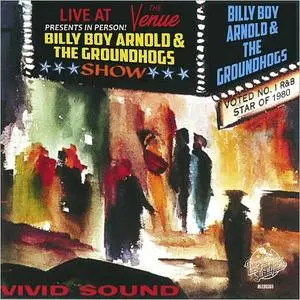 Billy Boy Arnold & The Groundhogs - Live At The Virgin Venue (2020)