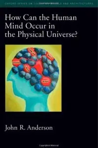 How Can the Human Mind Occur in the Physical Universe? [Repost]