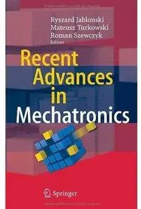 Recent Advances in Mechatronics (Repost)