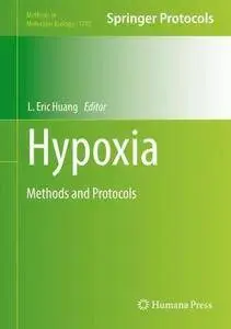 Hypoxia: Methods and Protocols (Methods in Molecular Biology)