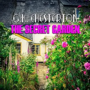 «The Secret Garden» by G.K.Chesterton