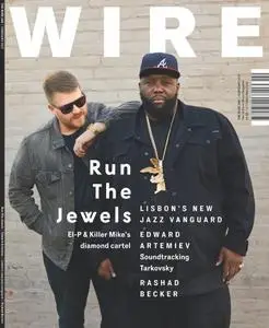 The Wire - February 2017 (Issue 396)
