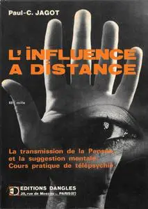 Paul-Clément Jagot, "L'influence à distance"