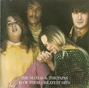 The Mamas & The Papas - 16 of Their Greatest Hits (1986)