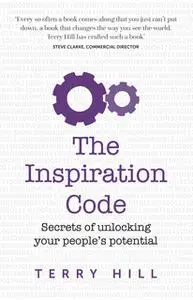 «The Inspiration Code» by Terry Hill