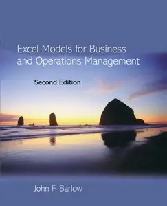 Excel Models for Business and Operations Management, 2 Edition