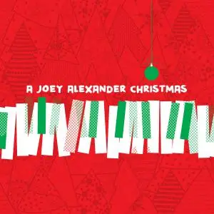 Joey Alexander - A Joey Alexander Christmas EP (2018) [Official Digital Download]