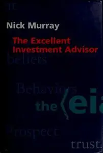 The Excellent Investment Advisor