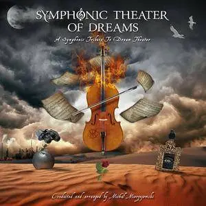 Symphonic Theater Of Dreams - A Symphonic Tribute To Dream Theater (2012)