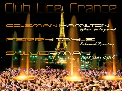 Club Life. France (Mixed by: Coleman Hamilton, Sylvermay, and Ferry Tayle)