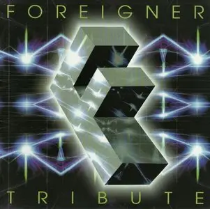 Various Artist - Foreigner Tribute  (2001)